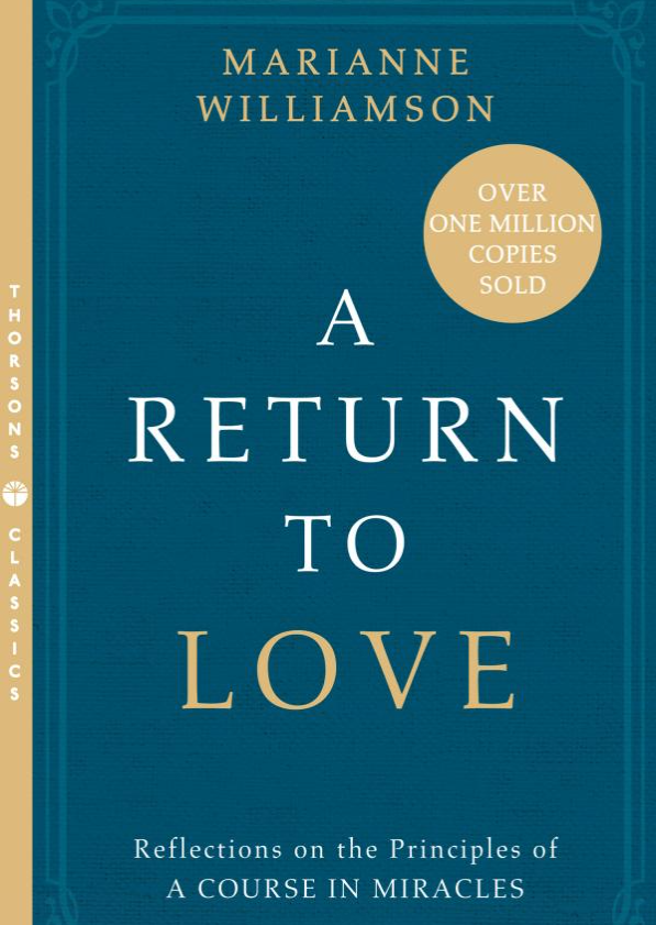 A Return To Love – Marianne Williamson